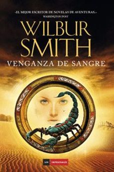 venganza de sangre-wilbur smith-9788416634859