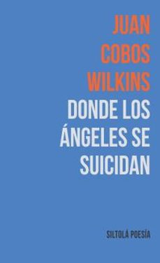 donde los angeles se suicidan-9788416682959