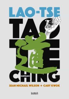 tao te ching-lao tse-sean michel wilson-9788416763559