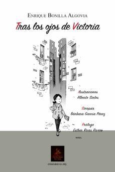 tras los ojos de victoria-enrique bonilla algobia-9788416768059