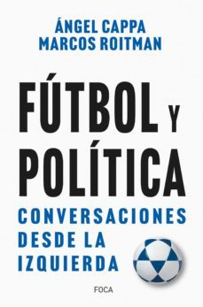 fútbol y política (ebook)-angel cappa-9788416842759