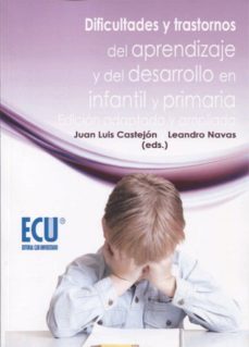 dificultades y trastornos del aprendizaje y del desarrollo en inf antil y primaria (edicion adaptada y ampliada)-9788416966059