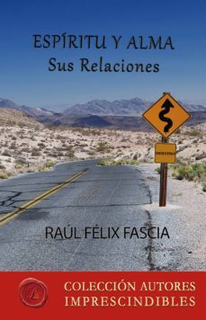 espíritu y alma (ebook)-raul felix fascia-9788417005559