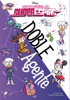 minnie y daisy. superespías. doble agente-9788417062859