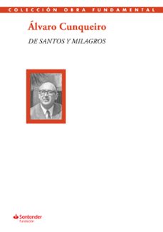 de santos y milagros (2ª ed.)-alvaro cunqueiro-9788417264659