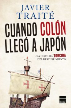 cuando colon llego a japon (ebook)-javier traite-9788417333959