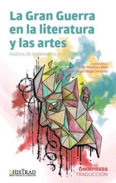 la gran guerra en la literatura y las artes-9788417387259