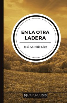 en la otra ladera-jose antonio saez-9788417416959