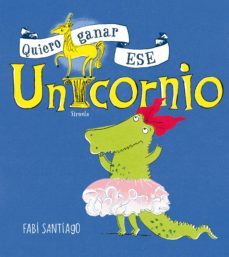 quiero ganar ese unicornio-9788417454159