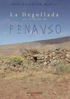 la degollada en el valle de fenauso-ines caraballo medina-9788417479459