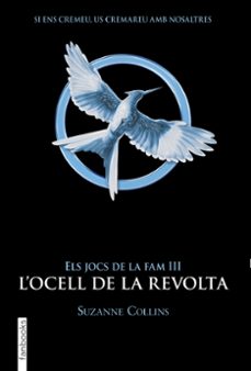 els jocs de la fam iii: l ocell de la revolta-suzanne collins-9788417515959