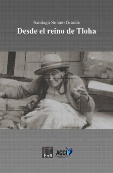 desde el reino de tloha tomo ii-9788417519759