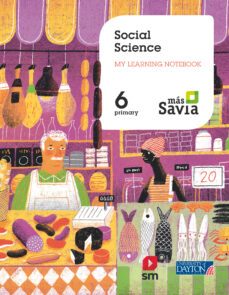 social science 6º educacion primaria workbook proyecto mas savia ed 2019 (ingles)-9788417559359