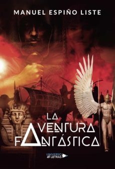 la aventura fantastica-manuel espiño liste-9788417569259