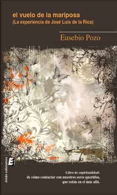 el vuelo de la mariposa-eusebio pozo-9788417659059