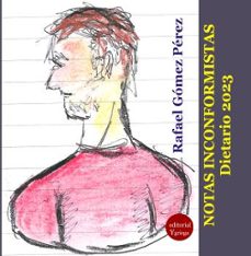 notas incorformistas-rafael gomez perez-9788417666859