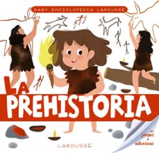 baby enciclopedia: la prehistoria-9788417720759