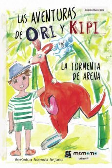 las aventuras de ori y kipi-veronica asensio arjona-9788417842659