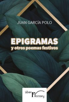 epigramas y otros poemas festivos (ebook)-juan garcia polo-9788417882259
