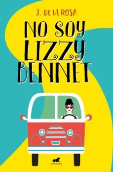 no soy lizzy bennet-j. de la rosa-9788418045059