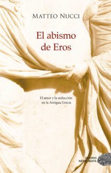 el abismo de eros (ebook)-matteo nucci-9788418128059