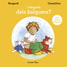 i despres dels bolquers?-m. borgardt-maxie chambliss-9788418135859