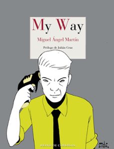 my way-miguel angel martin-9788418141959
