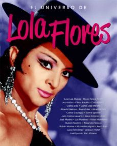 el universo de lola flores-jaime iglesias-9788418181559