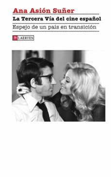 la tercera via del cine español-ana asion suñer-9788418292859