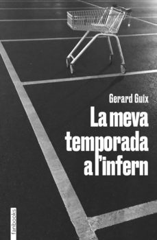 la meva temporada a l'infern (ebook)-gerard guix-9788418327759