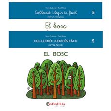 el bosc (llegir es facil 5)-nuria cubinsa adsuar-9788418427459