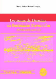 lecciones de derecho de sociedades mercantiles-maria luisa muñoz paredes-9788418482359