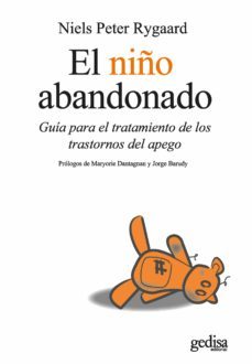el niño abandonado. guia para el tratamiento de los trastornos del apego (ebook)-9788418525759