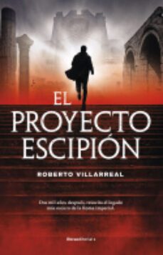 el proyecto escipion-roberto villarreal domarco-9788418557859