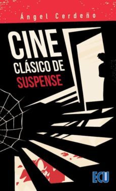 cine clasico de suspense-angel cerdeño moreno-9788418573859