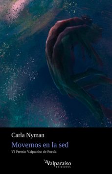 movernos en la sed-carla nyman-9788418694059