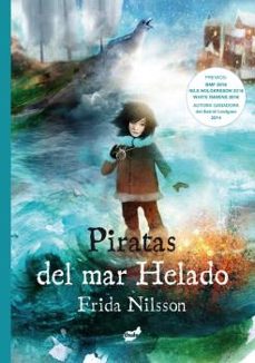 piratas del mar helado-frida nilsson-9788418702259
