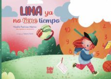 lina ya no tiene tiempo-noelia pedrosa merino-9788418789359