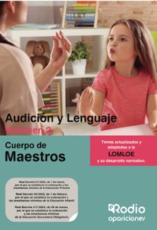 cuerpo de maestros. audicion y lenguaje. volumen 2. lomloe-ediciones rodio-9788418794759