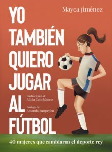 yo tambien quiero jugar al futbol (ebook)-9788418820359