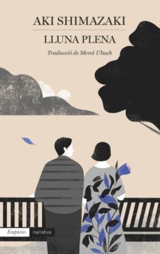 lluna plena (ebook)-aki shimazaki-9788418833359