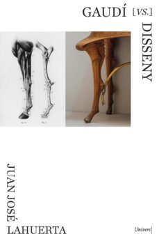 gaudi [vs] disseny-juan jose la huerta alsina-9788418887659