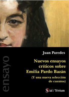 nuevos ensayos criticos sobre emilia pardo bazan-9788418888359