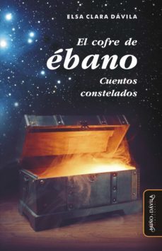 el cofre de ébano (ebook)-elsa clara davila-9788418929359