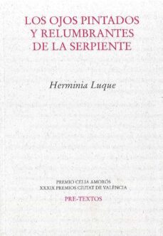 los ojos pintados y relumbrantes de la serpiente-herminia luque-9788418935459
