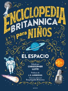 enciclopedia britannica para niños - el espacio-9788418949159