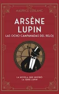 arsene lupin. las ocho campanadas del reloj-9788419004659