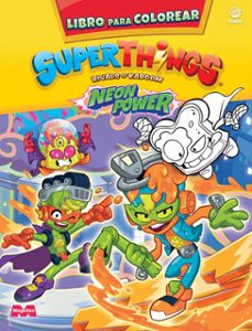 libro para colorear superthings neon power-9788419011459