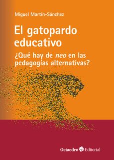 el gatopardo educativo-miguel martin sanchez-9788419023759