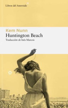 huntington beach (ebook)-kem nunn-9788419089359